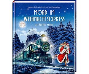 Mord im Weihnachtspress: 24 heitere KrimisAdv, KAlpin, Edelmann, Behr.