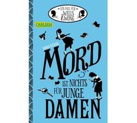 Mord ist nichts für junge Damen