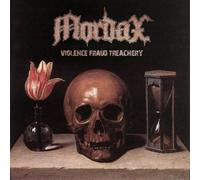 Mordax - Violence Fraud Treachery