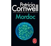 Mordoc: Une enquête de Kay Scarpetta (Ldp Thrillers)