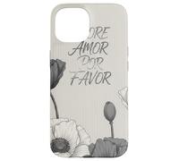 More Amor Por Favor Black White Poppy Flowers Case for iPhone 15