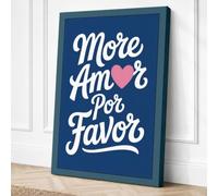 More Amor Por Favor Canvas Wall Art Print 36x24 Inch | Ready to Hang, Gallery Wrapped, Fade-Resistant Inks, Securely Packaged, UK Made