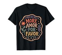 More Amor Por Favor Spanish Love Phrase Floral Value Graphic T-Shirt