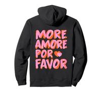 More Amore Por Favor X More Love Self Love Selflove Back Pullover Hoodie
