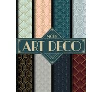 More Art Deco Scrapbook Paper: Decorative Craft Paper Pad Sheets for Crafting Projects, Mixed Media, Origami, Collage & Wrapping (Krafty Coffee Craft Paper Books)