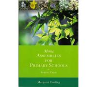 [(More Assemblies for Primary Schools: Spring Term v. 2 )] [Author: Margaret Cooling] [Jun-2008]