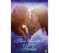 More Beautiful For Having Been Broken [DVD]