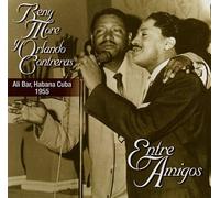 MORE, BENY Y ORLANDO CONTR - Entre Amigos (Reyes Music)