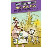 More Bible Tales: The Unathorized Version
