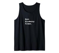 More Blueberry Please Funny Blueberries Tank Top