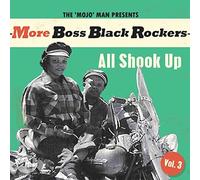 More Boss Black Rockers Vol.3 - All Shook Up [VINYL]