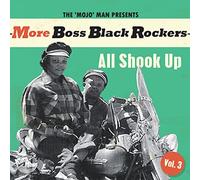 More Boss Black Rockers Vol.3 - All Shook Up [VINYL]