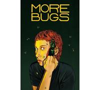 More Bugs