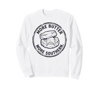 More Butter More Southern Biscuit Cooking Sweatshirt