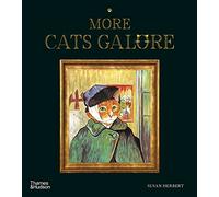 More Cats Galore : A Second Compendium of Cultured Cats