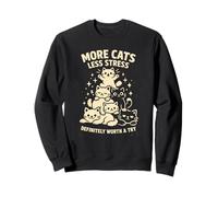 More Cats Less Stress Mom Cat Guy Kitten Lover Design Sweatshirt