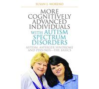More Cognitively Advanced Individuals with Autism Spectrum Disorders