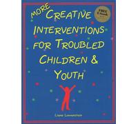 MORE Creative Interventions for Troubled Children and Youth