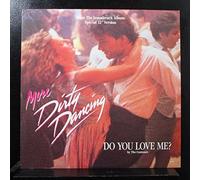 More Dirty Dancing: Do You Love Me? [Special 12" Version]