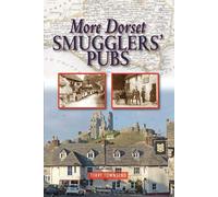 More Dorset Smugglers' Pubs
