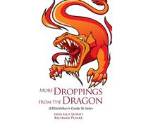 More Droppings from the Dragon : A Hitchhiker's Guide To Sales