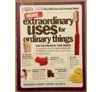 More Extraordinary Uses for Ordinary Things: 1,715 All-new Uses for Everyday Things