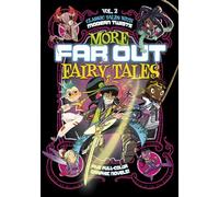More Far Out Fairy Tales Five Full-Color Graphic Novels 9781496593429