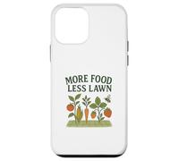More Food Less Lawn Urban Farming No Mow Movement Case for iPhone 12 mini