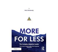 More for Less: The Complex Adaptive Leader
