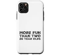 More Fun Than Two 20 Year 40 Funny 40th Birthday Party Humor Case for iPhone 11 Pro Max
