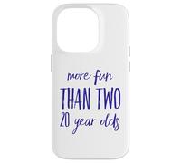 More Fun Than Two 20 Year 40 Funny 40th Birthday Party Humor Case for iPhone 14 Pro