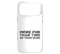 More Fun Than Two 20 Year 40 Funny 40th Birthday Party Humor Case for iPhone 17 Pro Max