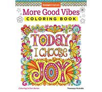 More Good Vibes Coloring Book (Coloring is Fun) (Design Originals) 32 Beginner-Friendly Uplifting & Creative Art Activities on High-Quality Extra-Thick Perforated Paper that Resists Bleed Through