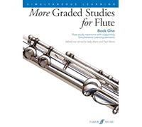 More Graded Studies for Flute Book 1: Flute study repertoire with supporting Simultaneous Learning elements