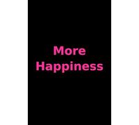 More Happiness: Gratitude Journal Daily .Give Thanks.Stay Happy.Happiness Is A Choice.Happiness Is A Power.I Can Do It