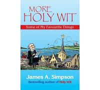 More Holy Wit: Some of My Favourite Things