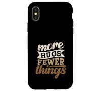 More Hugs Fewer Things Minimalist Parenting Case for iPhone X/XS