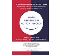 MORE INFLUENCE IN ACTIONTM for CEOs