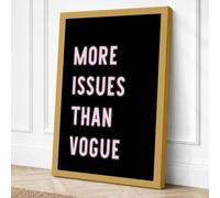 More Issues Than Vogue Canvas Wall Art Print 24x16 Inch
