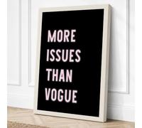 More Issues Than Vogue Canvas Wall Art Print 36x24 Inch