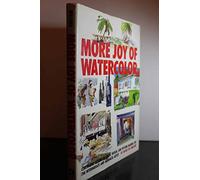 More Joy of Watercolour