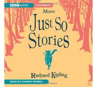 More Just so Stories