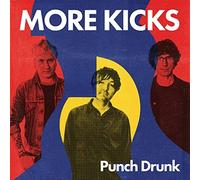 More Kicks - Punch Drunk [VINYL]