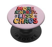 MORE KINDNESS LESS CHAOS Kids Boys Positive Saying Be Kind PopSockets Adhesive PopGrip