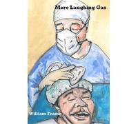 More Laughing Gas: The fun continues