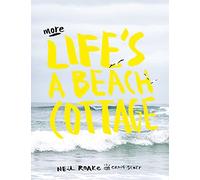 More life's a beach cottage