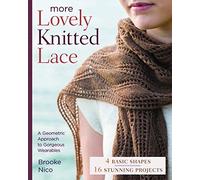 More Lovely Knitted Lace: Contemporary Patterns in Geometric Shapes