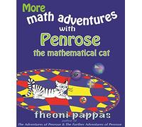 More math adventures with Penrose the mathematical cat