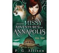 More Missy Adventures at Annapolis (Missy die Werkatze)