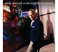 More Modern Classics by Paul Weller (2014-06-03)